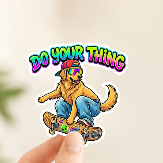 Do Your Thing Skater Dog | 90s Retro | White Vinyl | Die-Cut Sticker