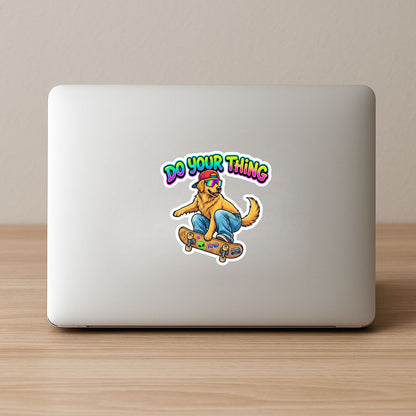 Do Your Thing Skater Dog | 90s Retro | White Vinyl | Die-Cut Sticker